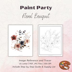 Puede incluir: Una descarga digital de un tutorial de pintura de ramo de flores. La imagen muestra una imagen de referencia de acuarela y un trazador de línea de arte para la pintura. El texto "Paint Party Floral Bouquet" está en la parte superior de la imagen.