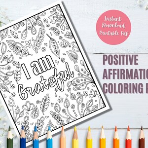 Positive Affirmation Adult Coloring Page, Printable Coloring Page , Adult Coloring , Relaxation Coloring Page, Adult Coloring Printable