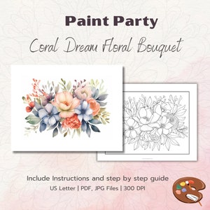 May include: A printable paint-by-number coloring page featuring a coral, peach, and blue floral bouquet. The image includes a colored version and a black and white outline version. The text "Paint Party Coral Dream Floral Bouquet" is at the top of the image.