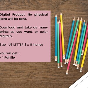 May include: Digital download of a printable coloring page. The page is 8 x 11 inches and features a flower design. The image also shows a collection of colored pencils on a wooden surface.