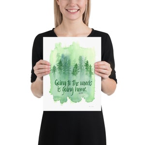 Going to the Woods print John Muir, hiking, outdoors, forest