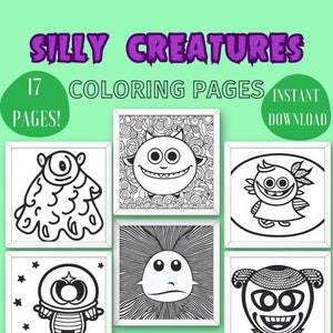 Silly Monsters Coloring Pages | Instant Download Coloring Book | 17 Unique Creatures for Kids | Alien Coloring Book