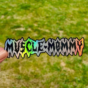 Muscle Mommy Holographic Sticker