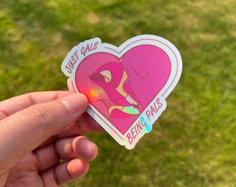 Just Gals Being Pals Holographic Sticker, Funny Sapphic Sticker, WLW Meme, Lesbian Inside Joke, Rainbow Vinyl Laptop Water Bottle Decal