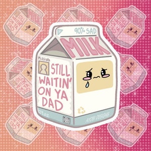 Daddy Issues Milk Carton Sticker