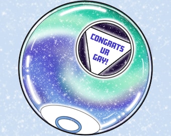 Herzlichen Glückwunsch Ur Gay Magic 8 Ball Aufkleber, lustiger Gay Pride Aufkleber, Queer Meme Aufkleber, LGBTQ Humor Aufkleber, glänzender Vinyl-Laptopaufkleber