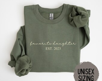 Daughter Shirt, Favorite Daughter Shirt, Funny Daughter Sweatshirt, Comfort Colors Crewneck, Best Daughter Gift, Custom Favorite Child
