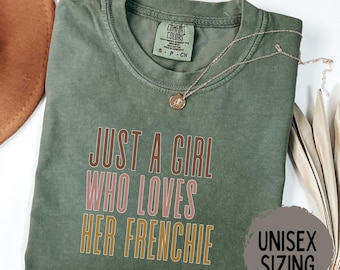 Frenchie Mom Shirt, Comfort Colors Shirt, Dog Mama Shirt, French Bulldog Lover Gift, Frenchie Dog Mom, Dog Lover Sweatshirt, Frenchie Gift