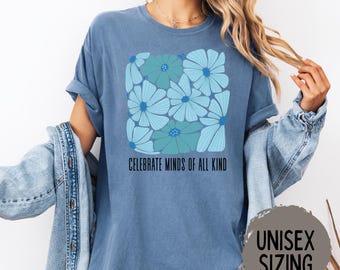 Autism Shirt, Autism Mom Shirt, Autism Awareness Tee, Comfort Colors Shirt, SPED Teacher Shirt, April Autism Shirt