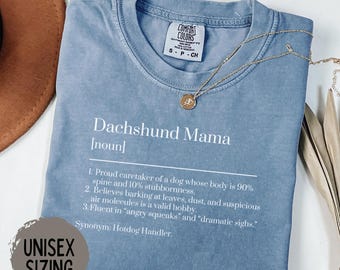 Dachshund Mom Shirt, Weenie Mama Shirt, Definition Wiener Dog Gift, Dachshund Mama Gift, Sausage Dog Shirt, Funny Dachshund Lover Shirt