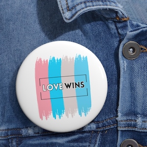 Love Wins Pin, LGBTQ Pride Pin, Kindness Equality Button, Transgender, Lesbian Pin, Rainbow Love Wins Pin, Gay Pride Pin, Pride Month Gift
