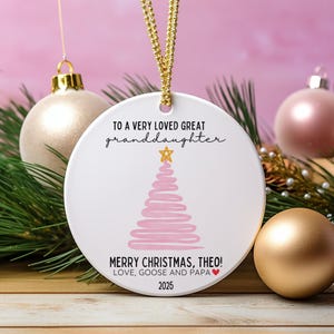 Personalized Great Granddaughter Ornament Custom Grandkids Gift From Grandma and Grandpa To A Very Loved Granddaughter Christmas Gift 2025