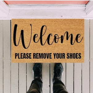 Welcome Please Remove Your Shoes Doormat, Shoes Off Doormat, Personalized Doormat, Welcome Mat, Lose The Shoes, Funny Doormat,Front Door Mat