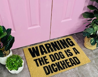 Varning Hunden är en idiot dörrmatta, hunddörrmatta, rolig dörrmatta, rolig hunddörrmatta, personlig dörrmatta, present till hundälskare, hundpresent, matta
