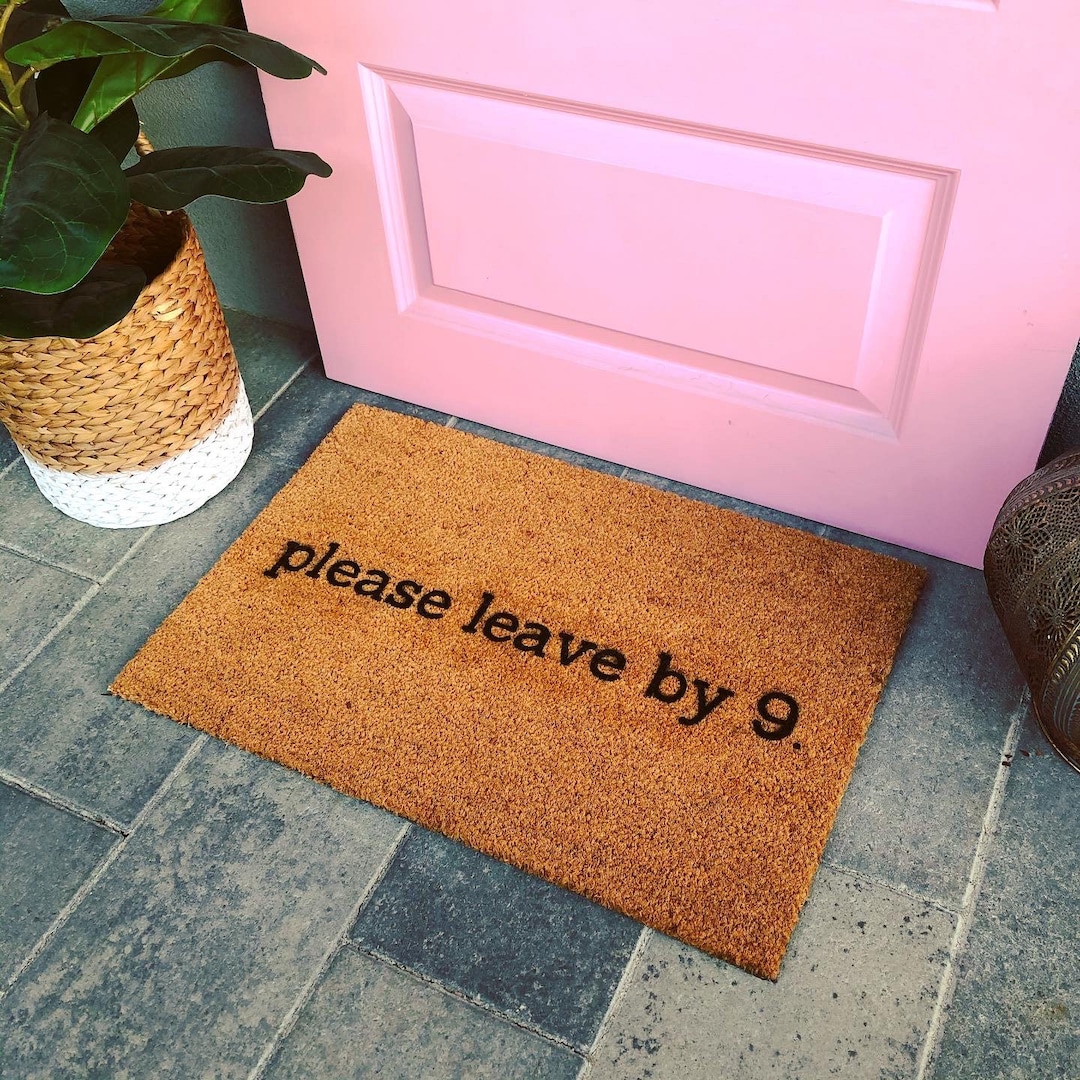 Please Leave by 9 Funny Doormat Cute Doormat Go Home Etsy Australia