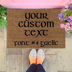 Irish Doormat, Scottish Doormat, Gaelic Doormat, Celctic Doormat, Custom Doormat, Personalised Doormat, Door Mat. Irish Gift, Scottish Gift