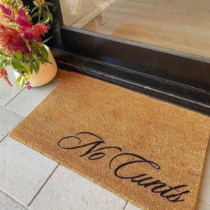 No Cunts Doormat, Funny Doormat, Rude Doormat, No Cunts, Swearing Doormat, Front Door Mat, Custom Doormat, Stylish Mat, Housewarming Gift