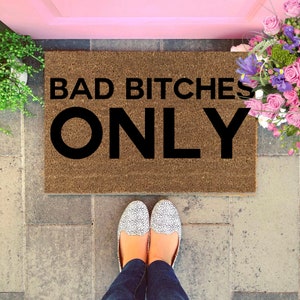 Bad Bitches Only, Funny Doormat, Girls Doormat, Naughty Doormat, Front Door Mat, Custom Doormat, Go Away, Funny Gift, Rude Doormat, Funny