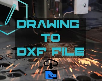 SINGLE PART Drawing to DXF file Conversion