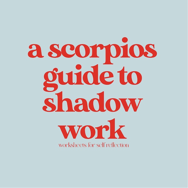 A Scorpios Guide to Shadow Work - worksheet