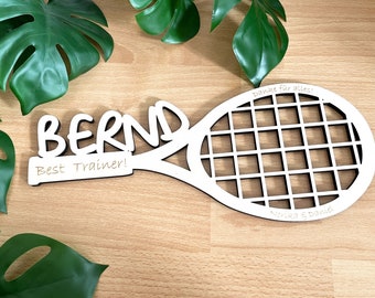 Best tennis coach, thank you for the tennis teacher with personal message, thank the best coach, in tennis racket design & name
