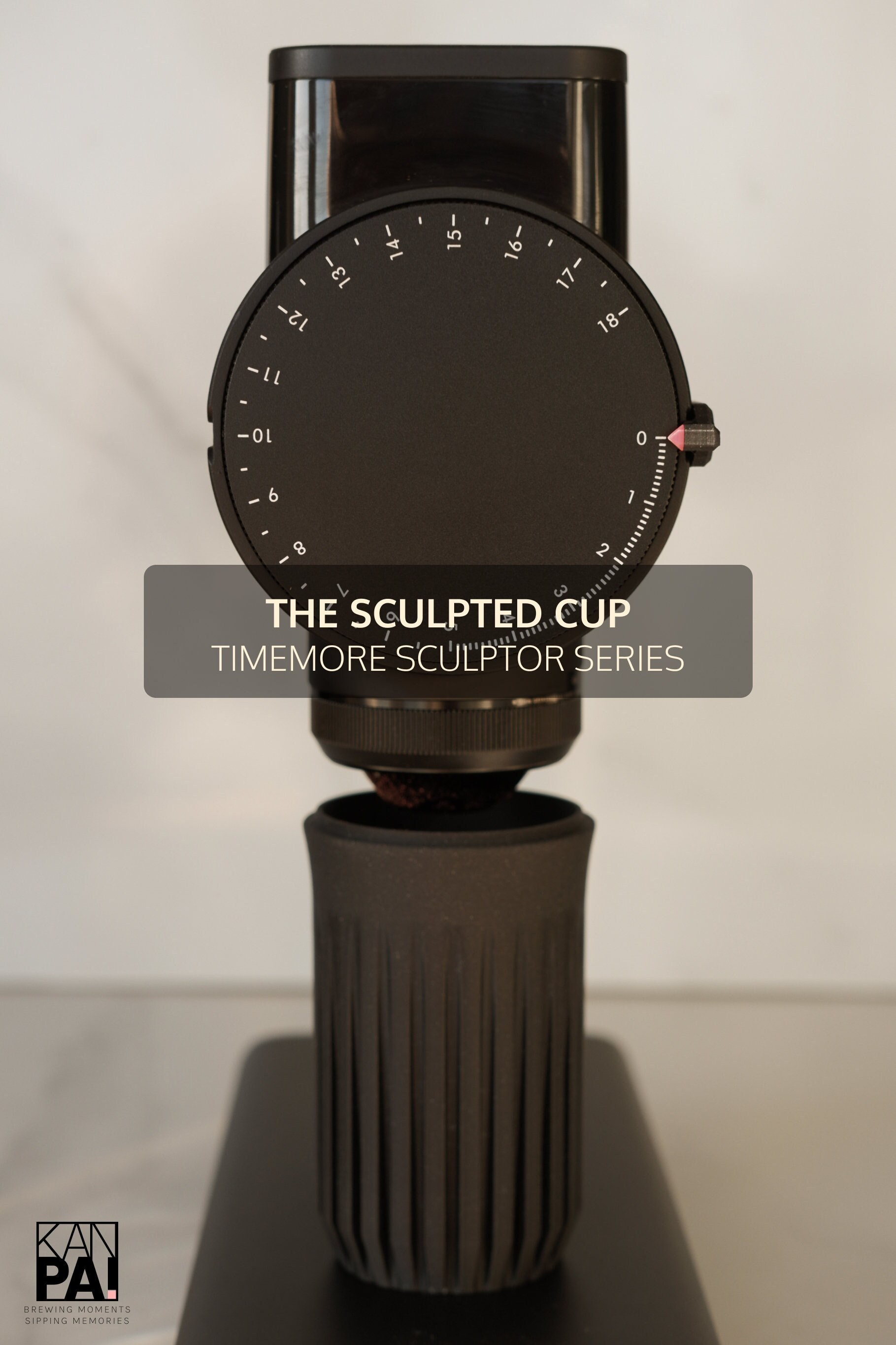 THE SCULPTED CUP - Timemore Sculptor Series 064/064s/078/078s