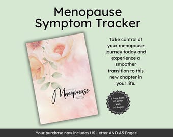 May include: A pink and white floral design on the cover of a "Menopause Symptom Tracker" journal. The text "Monthly Symptom Tracker" is printed in black on the cover. The journal is available in two sizes: US Letter and A5.