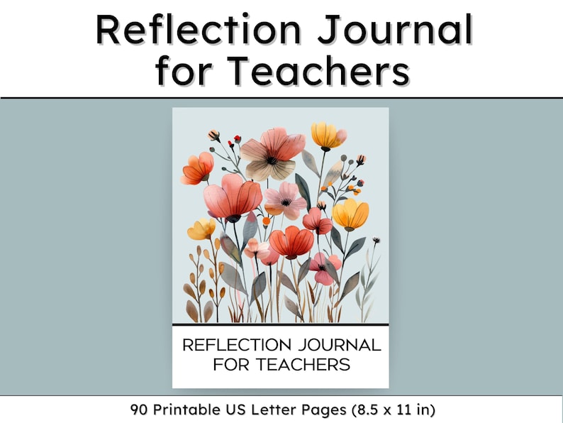 Cover of the Reflection Journal for Teachers, a comprehensive tool for self-reflection and professional growth.