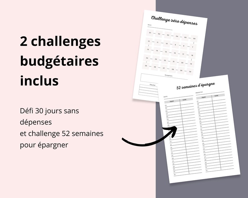 May include: Two printable budget challenges: a 30-day no-spend challenge and a 52-week savings challenge. The printable sheets include a calendar for tracking spending and a table for tracking savings.