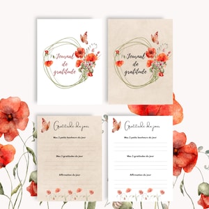 May include: Printable gratitude journal pages with a watercolor poppy flower design. The pages include prompts for listing three small joys, three things you are grateful for, and an affirmation for the day.