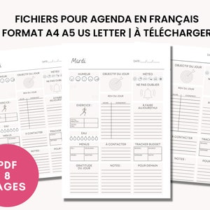 May include: A black and white printable daily planner template in French with the words "FICHIERS POUR AGENDA EN FRANÇAIS FORMAT A4 A5 US LETTER | À TÉLÉCHARGER" at the top. The planner includes sections for mood, objective of the day, weather, things to do, exercise, water intake, meals, people to contact, tracker, notes, and gratitude.