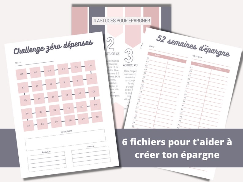 Puede incluir: Un planificador imprimible con un esquema de color rosa y gris. El planificador incluye un rastreador de ahorros de 52 semanas, un desaf&iacute;o de 30 d&iacute;as sin gastos y consejos para ahorrar dinero. El texto en el planificador dice "4 astuces pour &eacute;pargner", "Challenge z&eacute;ro d&eacute;penses", "52 semaines d'&eacute;pargne" y "6 fichiers pour t'aider &agrave; cr&eacute;er ton &eacute;pargne".