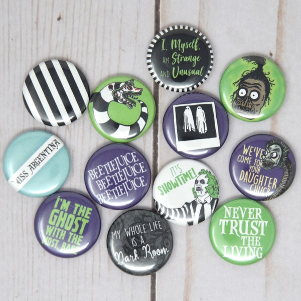 Beetlejuice Quotes, Set of 12 1-inch Buttons or Magnets