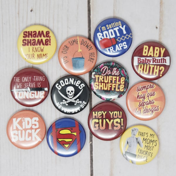 The Goonies Quotes, Set of 12 1-inch Buttons or Magnets