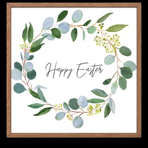 May include: A white background with a green and blue eucalyptus wreath with the text "Happy Easter" in the center.