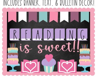 BULLETIN BOARD KIT- Reading is Sweet| Reading Books Theme | Classroom Décor | Bulletin Board | Reading Class Décor | Instant Download