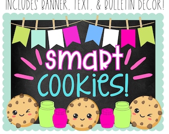 BULLETIN BOARD KIT- Smart Cookies | Back to School | Classroom Décor | Bulletin Board | 1st Day Class Décor | Instant Download