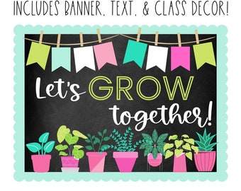 BULLETIN BOARD KIT- Let&#39;s Grow Together | Back to School | Classroom Décor | Bulletin Board | 1st Day Class Décor | Instant Download