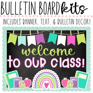 BULLETIN BOARD KIT- Welcome to Our Class | Back to School | Classroom Décor | Bulletin Board | 1st Day Class Décor | Instant Download
