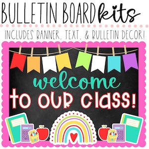 BULLETIN BOARD KIT- Welcome to Our Class | Back to School | Classroom Décor | Bulletin Board | 1st Day Class Décor | Instant Download