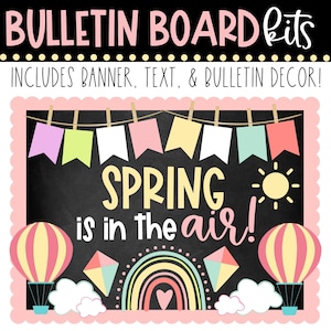 BULLETIN BOARD KIT - Spring | Spring is in the Air | Classroom Décor | Bulletin Board Display | Classroom Spring Décor