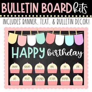 BULLETIN BOARD KIT- Happy Birthday Display | Positive Classroom Community | Class Décor | Cupcakes | Student Birthdays | Instant Download