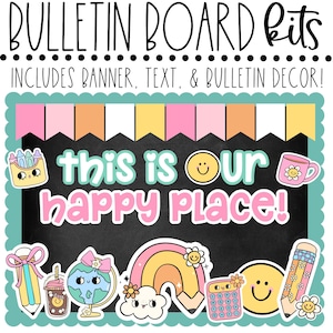 This is Our Happy Place Bulletin Board Kit - Classroom Decor - Classroom Community - Positive Classroom - Elementary Classroom