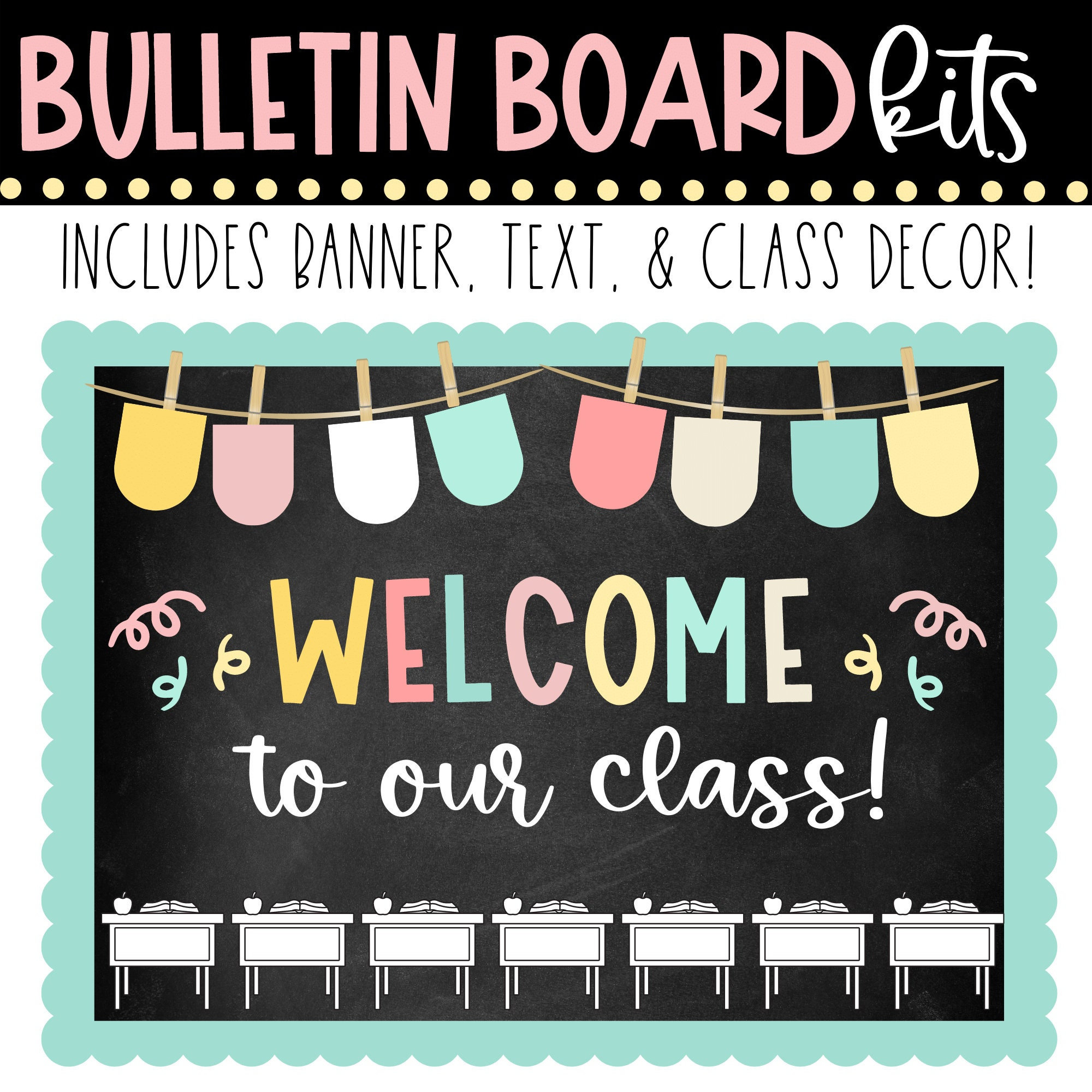 BULLETIN BOARD KIT- Welcome to our Class | Back to School | Classroom Décor | Bulletin Board | 1st Day Class Décor | Instant Download