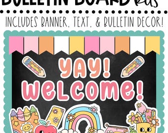 BULLETIN BOARD KIT - Yay Welcome | Back to School Classroom Décor | Bulletin Board Display | Positivity Mindset | Digital Download