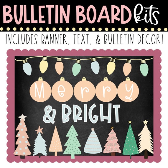 BULLETIN BOARD KIT - Merry & Bright | Christmas Holiday | Classroom Décor | Bulletin Board Display | Instant Download | Christmas Display