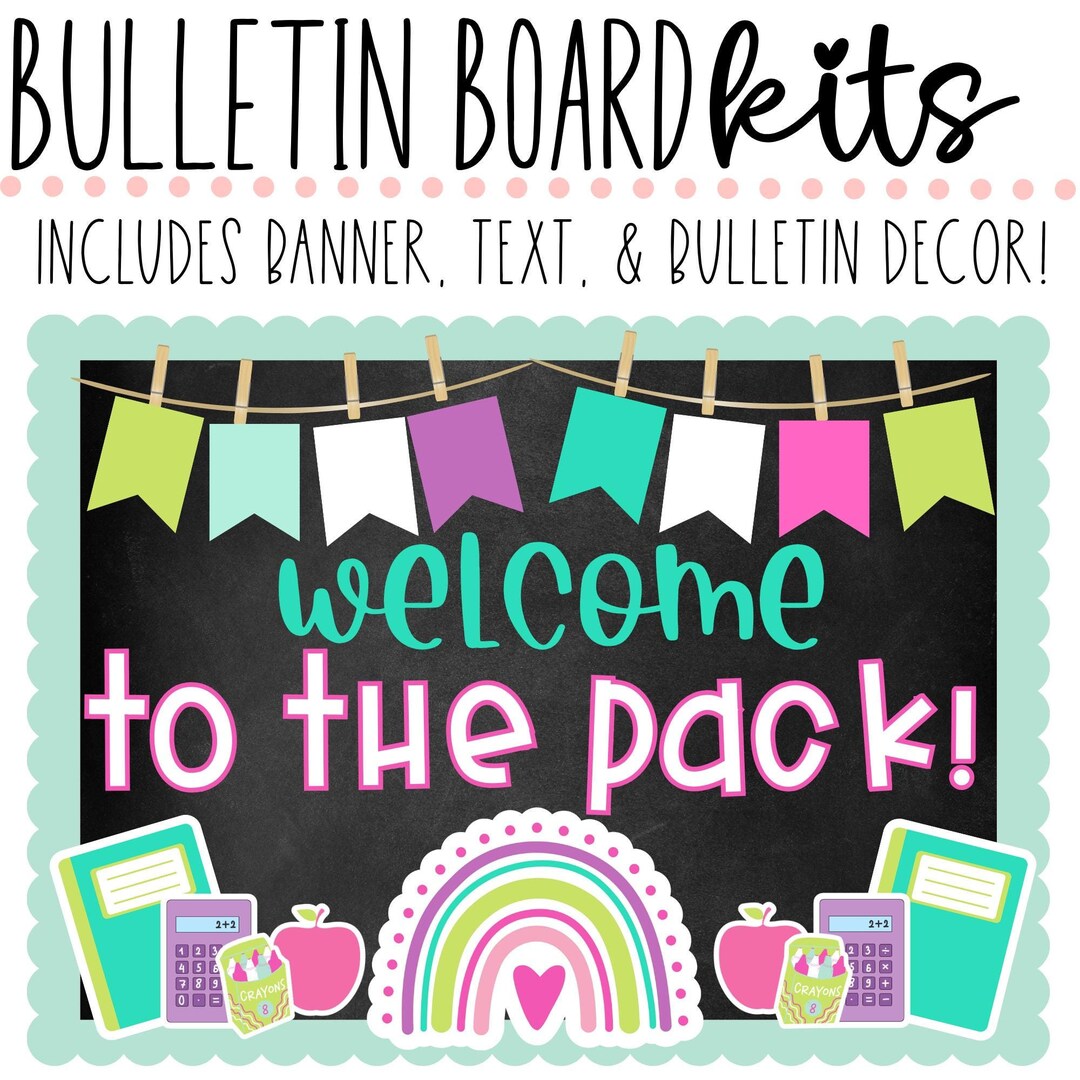 BULLETIN BOARD KIT- Welcome to the Pack | Back to School | Classroom ...