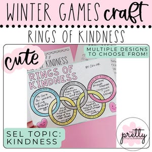 Winter Games Writing Craft - Rings of Kindness - Winter Olympics Writing Activity for Bulletin Board - Social Emotional Learning