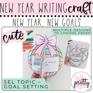 May include: A colorful New Year writing craft with the text "New Year, New Goals." The craft features a globe design with a pink bow and space for writing goals. The image also includes the text "cute" and "Multiple designs to choose from!"