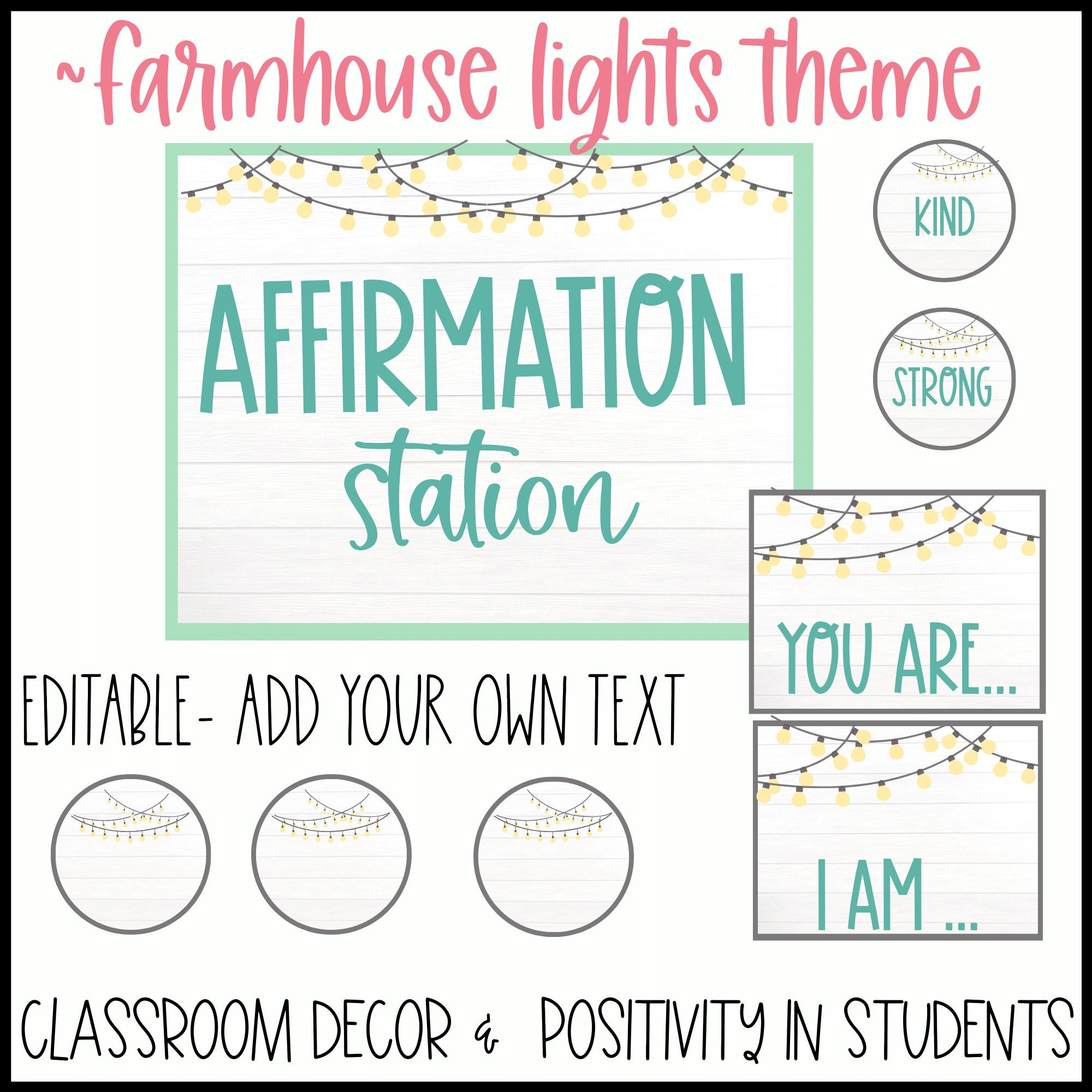 Affirmation Station | Farmhouse Lights THEME | Positive Student ...